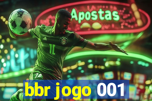 bbr jogo 001